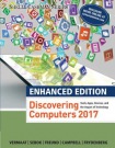 Enhanced Discovering Computers A©2017
