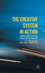 Creative System in Action