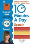 10 Minutes A Day Spanish, Ages 7-11 (Key Stage 2)