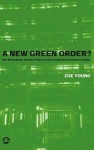 New Green Order?