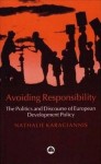 Avoiding Responsibility