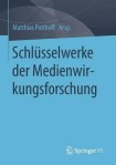 Schlusselwerke der Medienwirkungsforschung
