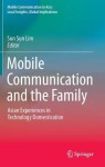Mobile Communication and the Family