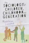Sociology of Children, Childhood and Generation