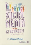 Using Social Media in the Classroom