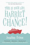 This Is Your Life, Harriet Chance!