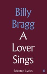 Lover Sings: Selected Lyrics