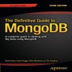Definitive Guide to MongoDB