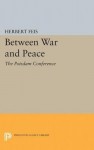 Between War and Peace