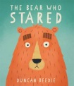 Bear Who Stared