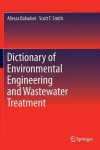 Dictionary of Environmental Engineering and Wastewater Treatment