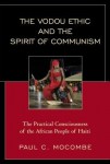 Vodou Ethic and the Spirit of Communism