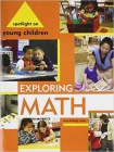Spotlight on Young Children: Exploring Math