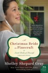 Christmas Bride in Pinecraft: An Amish Brides of Pinecraft Christmas Novel
