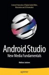 Android Studio New Media Fundamentals