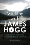 Walking with James Hogg