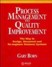 Process Management to Quality Improvement