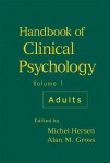 Handbook of Clinical Psychology, Volume 1