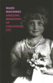 Amazing Memories of Childhood, etc