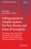 Selforganization in Complex Systems: The Past, Present, and Future of Synergetics