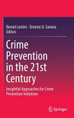 Crime Prevention in the 21st Century