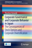 Corporate Governance and Corporate Behavior in Japan