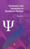 Problems and Solutions in Quantum Physics