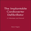 Implantable Cardioverter Defibrillator