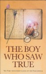 Boy Who Saw True
