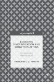 Economic Diversification and Growth in Africa