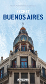 Secret Buenos Aires Guide