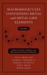 Macromolecules Containing Metal and Metal-Like Elements, Volume 1
