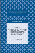 Dalit Theology after Continental Philosophy