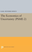Economics of Uncertainty. (PSME-2), Volume 2