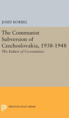 Communist Subversion of Czechoslovakia, 1938-1948
