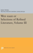 Wen Xuan or Selections of Refined Literature, Volume III