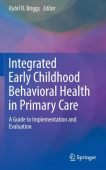 Integrated Early Childhood Behavioral Health in Primary Care