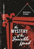 Mystery of the Invisible Hand