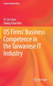 US Firms’ Business Competence in the Taiwanese IT Industry