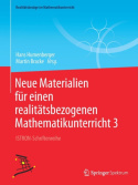 Neue Materialien fur einen realitatsbezogenen Mathematikunterricht 3
