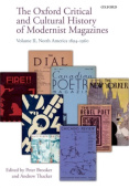 Oxford Critical and Cultural History of Modernist Magazines