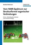 Vom NMR-Spektrum zur Strukturformel organischer Verbindungen