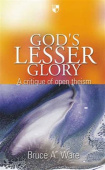 God's lesser glory