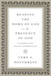 Reading the Word of God in the Presence of God