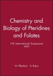 Chemistry and Biology of Pteridines and Folates