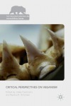 Critical Perspectives on Veganism