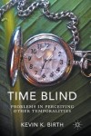 Time Blind