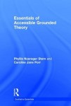 Essentials of Accessible Grounded Theory