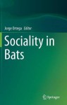 Sociality in Bats