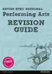Pearson REVISE BTEC National Performing Arts Revision Guide inc online edition - for 2025 exams